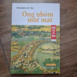 Ông nhòm một mắt - Phùng Kí Tài - Tiểu thuyết