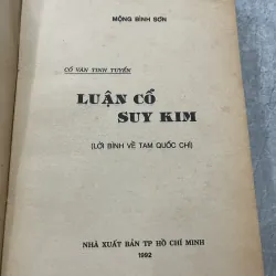 LUẬN CỔ SUY KIM - MỘNG BÌNH SƠN 760021