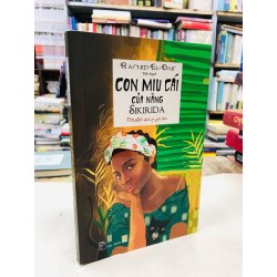 Con miu cái của nàng Sikirida - Rachid El-Daif