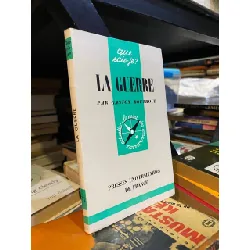 La Guerre - Gaston Bouthoul
