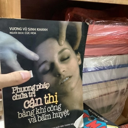 Sách Phương pháp chữa trị cận thị bằng khí công và bấm huyệt 311470