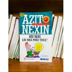 Hội nghị các nhà phẫu thuật - Azit Nêxin