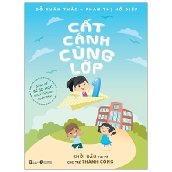 Cất cánh cùng lớp 1 - Đỗ Xuân Thảo, Phan Thị Hồ Điệp 2019 New 100% HCM.PO 28404