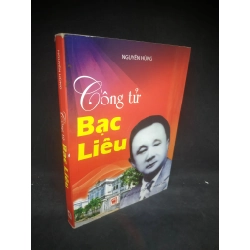 Công tử Bạc Liêu Nguyên Hùng mới 90% HPB.HCM2802 37980