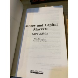 MONEY AND CAPITAL MARKETS (Third Edition) - Miles Livingston