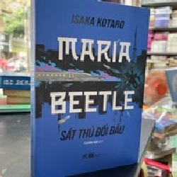 Maria Bettle Sát Thủ Đối Đầu - Isaka Kotaro