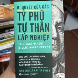 BÍ QUYẾT CỦA CÁC TỶ PHÚ TỰ THÂN LẬP NGHIỆP – THE SELF-MADE BILLIONAIRE EFFECT- K2 998370