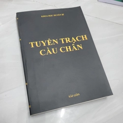 Tuyển Trạch Cầu Chân – Minh Viễn Hồ Quân