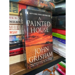 A PAINTED HOUSE - John Grisham