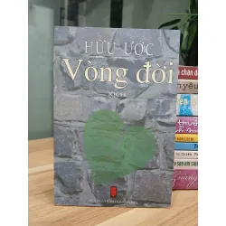 Vòng đời – Hữu Ước
