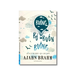 Buông Bỏ Buồn Buông - Ajahn Brahm