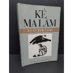 [Sách Cũ SCGR] Kẻ ma làm mới 80% bẩn bìa, ố nhẹ 2003 HCM2110 Trần Kim Trắc VĂN HỌC