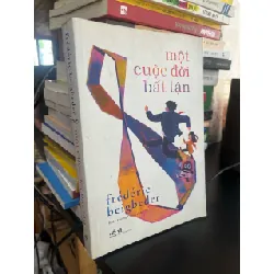 Một cuộc đời bất tận - Frederic Beigbeder