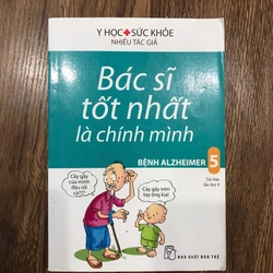 sách y học vè sức khỏe, bác sỹ tốt nhất là chính mình 271417