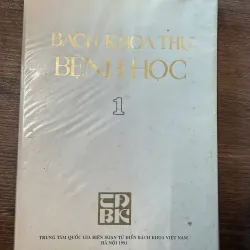 Bách Khoa Thư Bệnh Học (Tập 1) - Trung tâm Quốc gia Biên soạn Từ điển Bách khoa Việt Nam