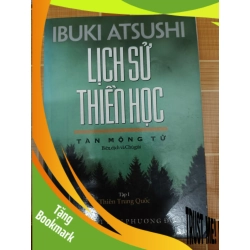 (TẶNG BOOKMARK) Lịch sử thiền học - 2007 - 608 trang - LỊCH SỬ - CHÍNH TRỊ - TRIẾT HỌC - RBK2911-58