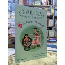 Nuôi con không phải là cuộc chiến 127367