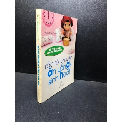 [Phiên Chợ Sách Cũ] Rắc rối chuyện ăn uống và sinh hoạt 2007 Phùng Nguyễn mới 85%, (kỹ năng) 2303
