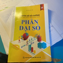 Sách - Chuyên đề bồi dưỡng học sinh khá, giỏi Toán THCS - Phần Đại số