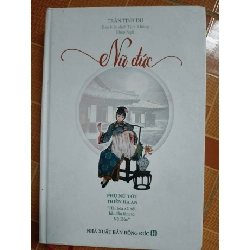 (TẶNG BOOKMARK) Nữ đức L7 - 2019 - 457 trang (ẩm rìa trên) LỊCH SỬ - CHÍNH TRỊ - TRIẾT HỌC RBK2012-195