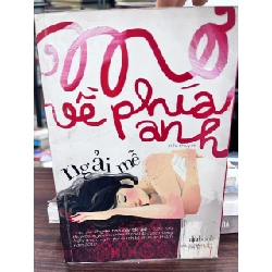 Họa Về Phía Anh - Ngải Mê