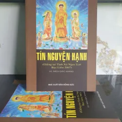 Sách Tín Nguyên Hạnh - Thích Giác Khang 2007 Giảng tại Tịnh Xá Ngọc Lợi