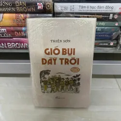 Gió bụi đầy trời - Thiên Sơn (Bìa cứng)