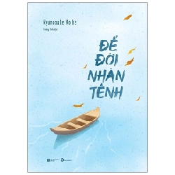 Để Đời Nhàn Tênh - Ryunosuke Koike 296526