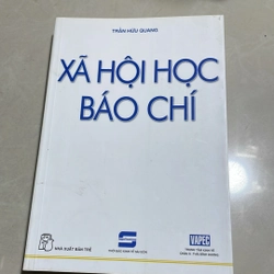 Xã hội học báo chí - Trần Hữu Quang