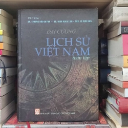 ĐẠI CƯƠNG LỊCH SỬ VIỆT NAM TOÀN TẬP GS. TRƯƠNG HỮU QUÝNH GS. ĐINH XUÂN LÂM GS. LÊ MẬU HÃN