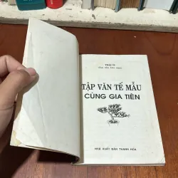 II Văn Hoá Việt Nam: Tập Văn Tế Mẫu Cúng Gia Tiên - Thái Vi - 2006 752239