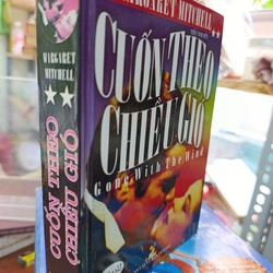 CUỐN THEO CHIỀU GIÓ ( TẬP 1,2) 546644