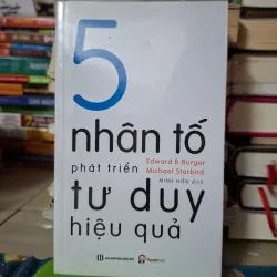 5 Nhân Tố Phát Triển Tư Duy Hiệu Quả
