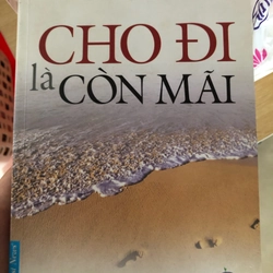 Sách Cho đi là còn mãi 