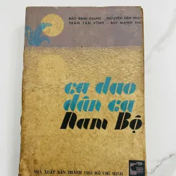 Ca dao dân ca Nam Bộ - Bảo Định Giang, Nguyễn Tấn Phát, Trần Tấn Vĩnh, Bùi Mạnh Nhị