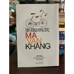 Năm tháng nhọc nhằn năm tháng nhớ thương -Ma Văn Kháng 787723