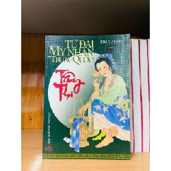 Tứ Đại Mỹ Nhân Trung Quốc: Tây Thi - Kim Tư Đốn