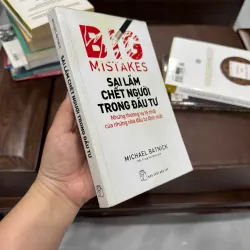 Sai Lầm Chết Người Trong Đầu Tư (Big Mistakes)- K4 1021103