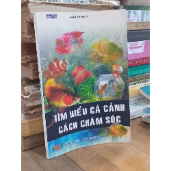 Tìm Hiểu Cá Cảnh Cách Chăm Sóc - Trần Thị Thúy 1067511