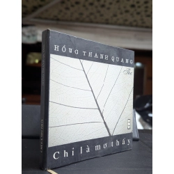 Chỉ là mơ thấy - Hồng Thanh Quang