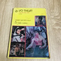 VÕ THUẬT TỔNG HỢP THỰC HÀNH TRIỆT QUYỀN ĐẠO & LÝ TIỂU LONG