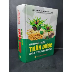[Sách Cũ SCGR] Những bài thuốc thần dược của Trung Quốc (bìa cứng) mới 80% bẩn nhẹ, có chữ viết, tróc bìa 2012 Điền Phong Ô - Trương Thanh Vận HCM2205 SỨC KHỎE - THỂ THAO
