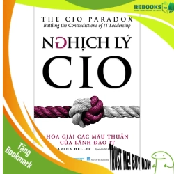 (TẶNG BOOKMARK) Nghịch lý CIO - Martha Heller - 13/04/2024 (XB)
