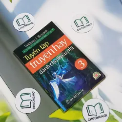 Tuyên Tập Truyện Hay Dành Cho Thiếu Nhi (tập 3) - William J. Bennett 705758
