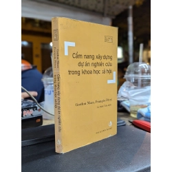 Cẩm nang xây dựng dự án nghiên cứu trong khoa học xã hội - Gordon Mace & Francois Petry