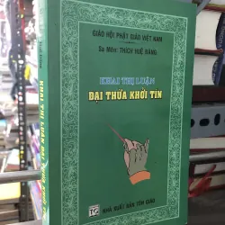 Khai thị luận - Đại thừa khởi tín - Thích Huệ Đăng