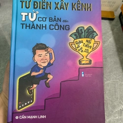 Từ điển xây kênh từ cơ bản đến thành công  275460