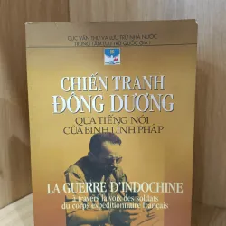 Chiến tranh Đông Dương qua lời kể binh lính Pháp