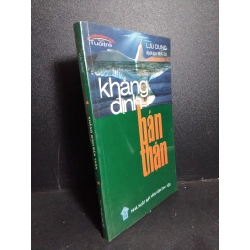 Khẳng định bản thân mới 90% bẩn nhẹ 2008 HCM2101 Lưu Dung KỸ NĂNG