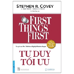 Tư Duy Tối Ưu (Bìa Cứng) - Stephen R. Covey, A. Roger Merrill, Rebecca R. Merrill 293584